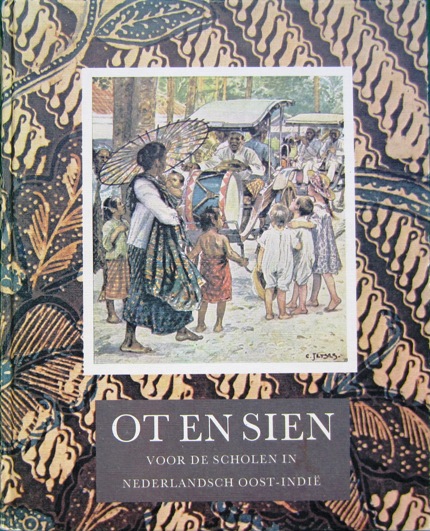 Ot en Sien in Indië, het les- en leesboek op de Nederlandstalige scholen